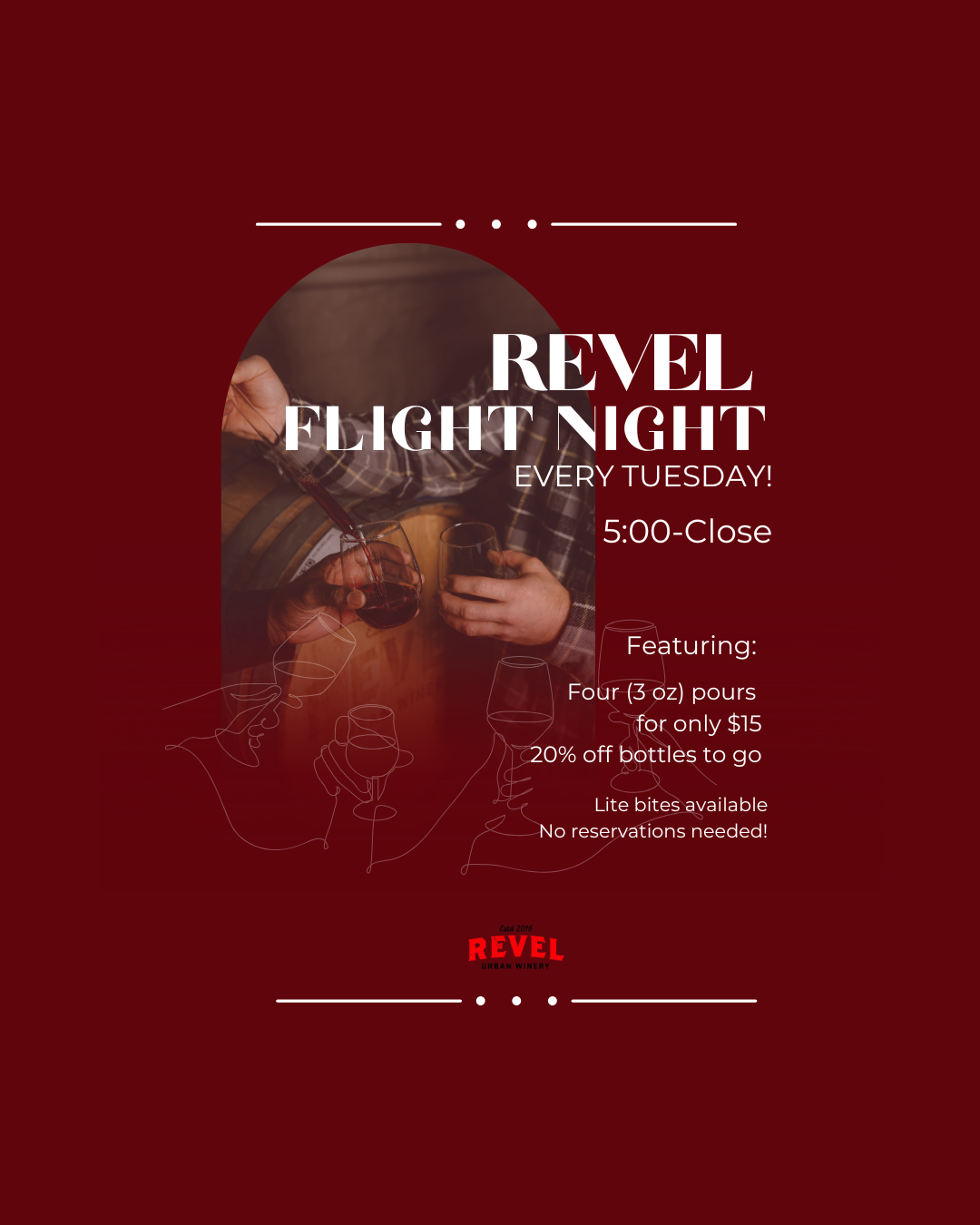 Revel Flight Night flyer — every Tuesday 5:00 to close, four 3 oz pours for $15, 20% off bottles to go